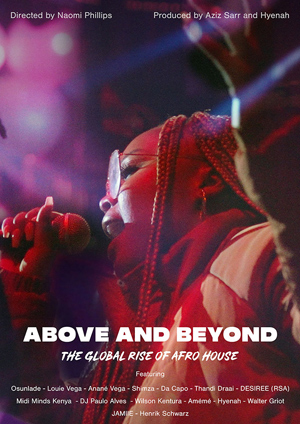 Above And Beyond The Rise of Afro House