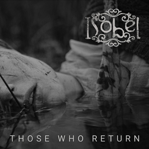ISOBEL - Those Who Return
