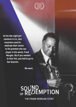 Sound Of Redemption The Frank Morgan Story at Sound On Screen