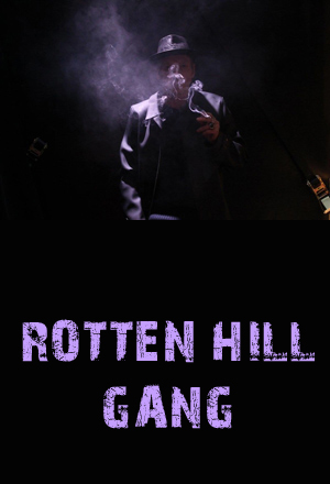 Rotten Hill Gang