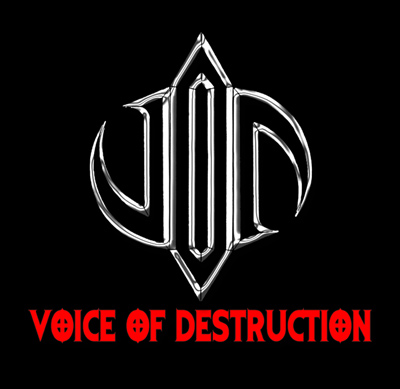 V.O.D Voice Of Destruction